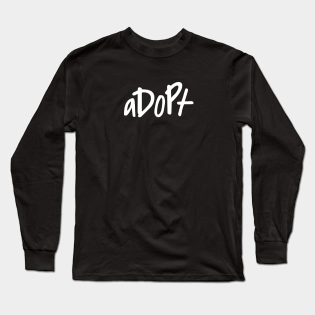 Adopt Long Sleeve T-Shirt by nyah14